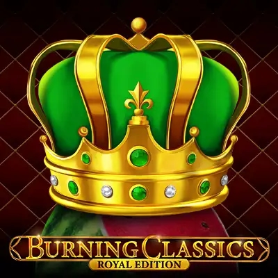 Burning Classics  Royal Edition