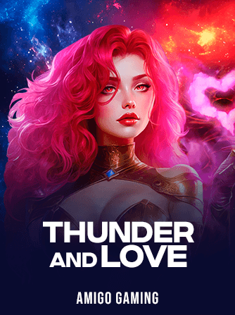 Thunder and Love