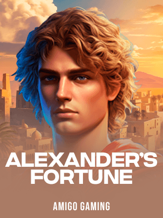 Alexander's Fortune